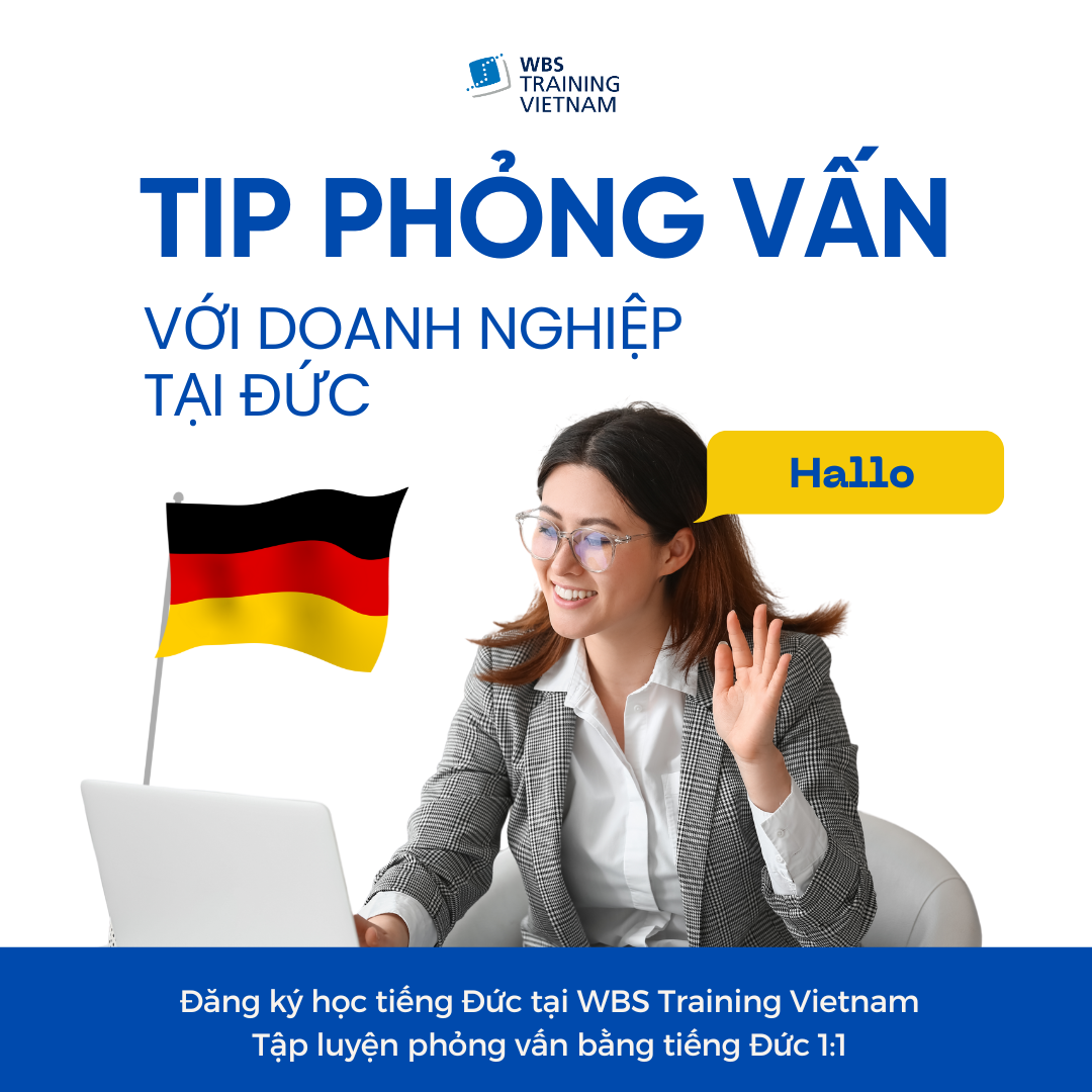 Tip phỏng vấn với doanh nghiệp Đức